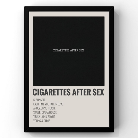 Cigarettes After Sex Frame